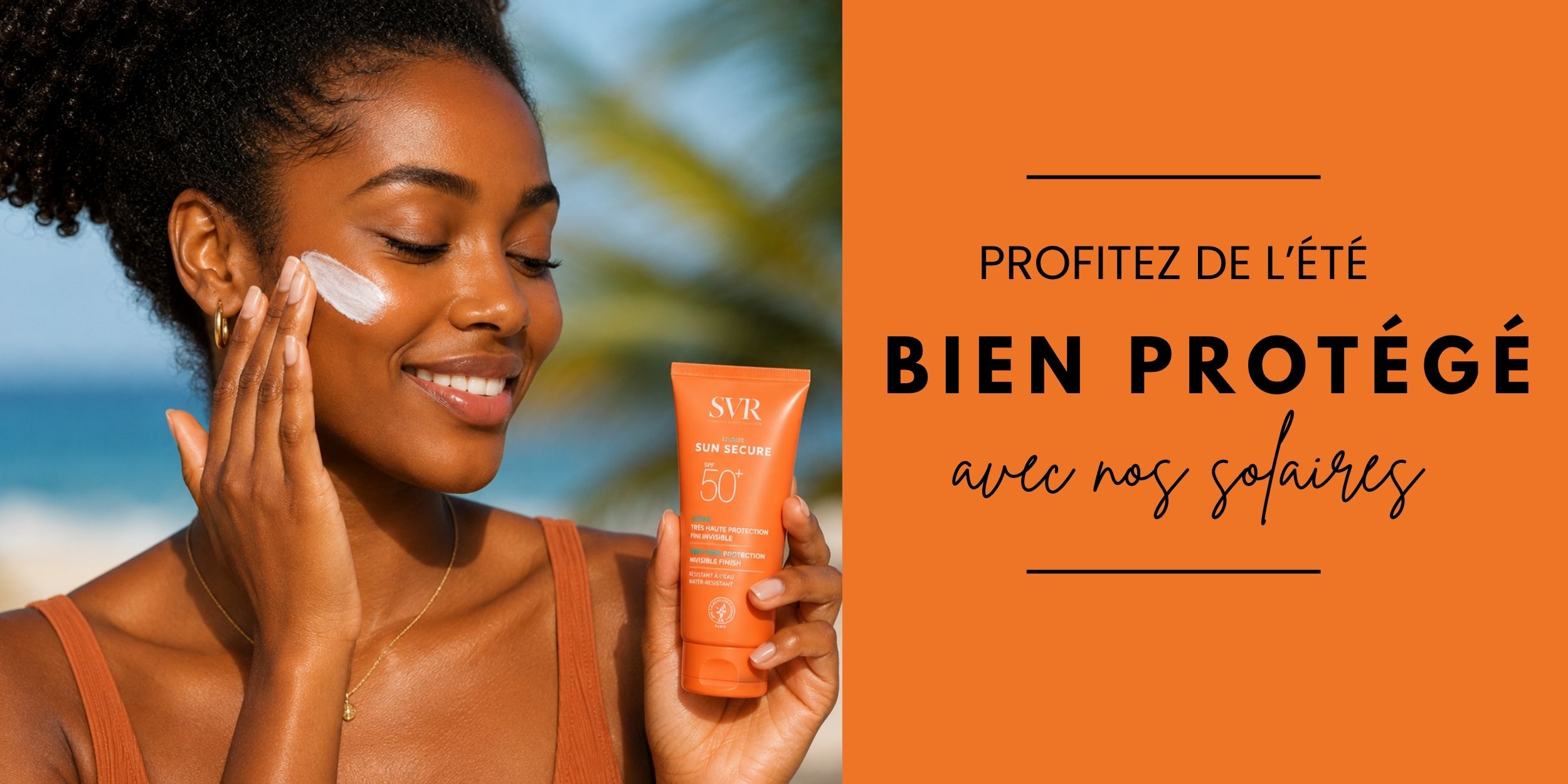 Protection Solaire